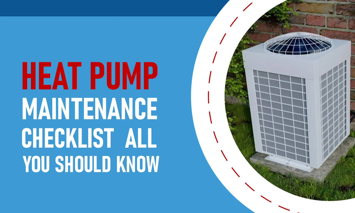 Heat Pump Maintenance Checklist